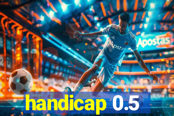 handicap 0.5